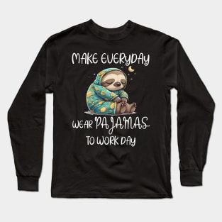 National Wear Pajamas to Work Day Long Sleeve T-Shirt